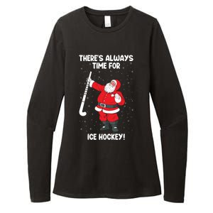 ThereS Always Time For Ice Hockey Santa Ice Hockey Lover Gift Womens CVC Long Sleeve Shirt