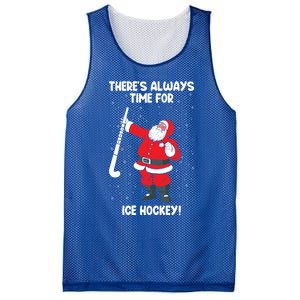 ThereS Always Time For Ice Hockey Santa Ice Hockey Lover Gift Mesh Reversible Basketball Jersey Tank