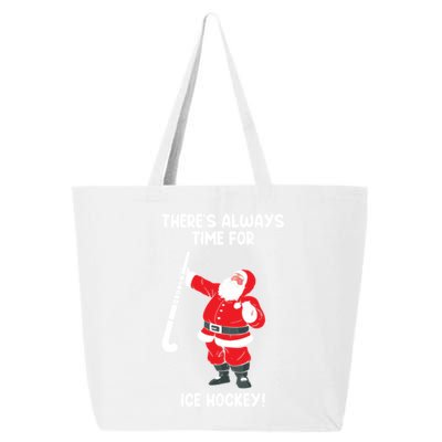 ThereS Always Time For Ice Hockey Santa Ice Hockey Lover Gift 25L Jumbo Tote