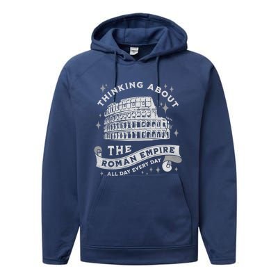 Thinking About The Ro Empire Funny Rome Meme Dad Joke Cool Gift Performance Fleece Hoodie