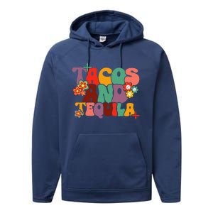 Tacos And Tequila Cinco De Mayo Groovy Mexican Drinking Performance Fleece Hoodie