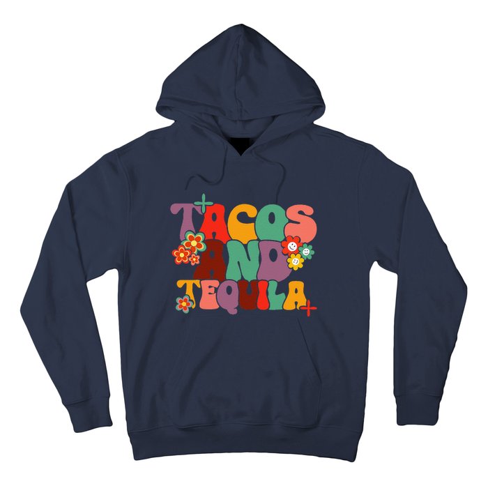 Tacos And Tequila Cinco De Mayo Groovy Mexican Drinking Hoodie