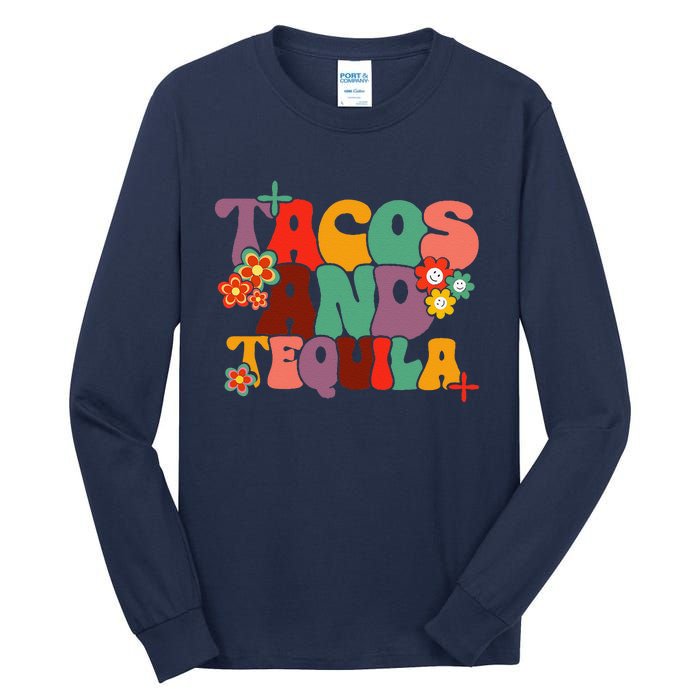 Tacos And Tequila Cinco De Mayo Groovy Mexican Drinking Tall Long Sleeve T-Shirt