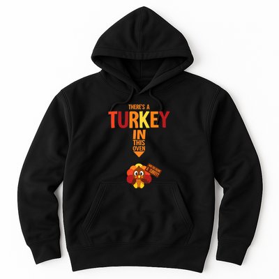 ThereS A Turkey In This Oven Pregnancy Thanksgiving Hoodie