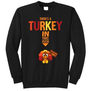 ThereS A Turkey In This Oven Pregnancy Thanksgiving Sweatshirt