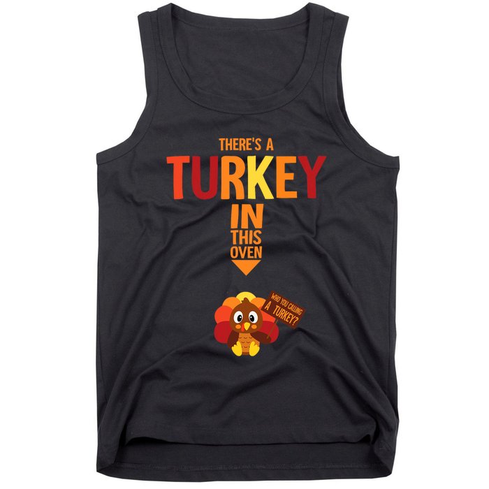 ThereS A Turkey In This Oven Pregnancy Thanksgiving Tank Top