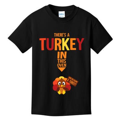 ThereS A Turkey In This Oven Pregnancy Thanksgiving Kids T-Shirt