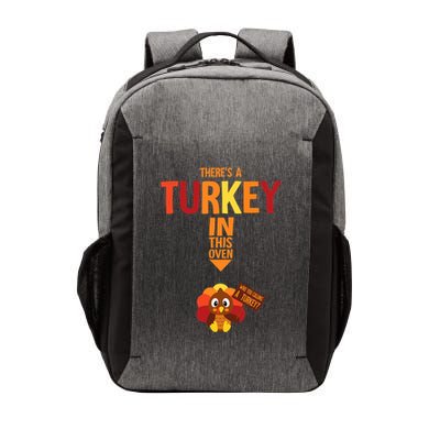ThereS A Turkey In This Oven Pregnancy Thanksgiving Vector Backpack