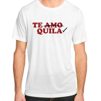 Te Amo Te Quila Funny Adult ChromaSoft Performance T-Shirt