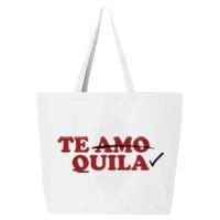 Te Amo Te Quila Funny 25L Jumbo Tote