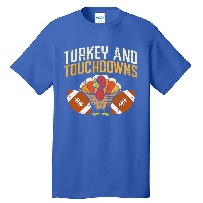 Turkey And Touchdowns American Football Thanksgiving Season Tall T-Shirt