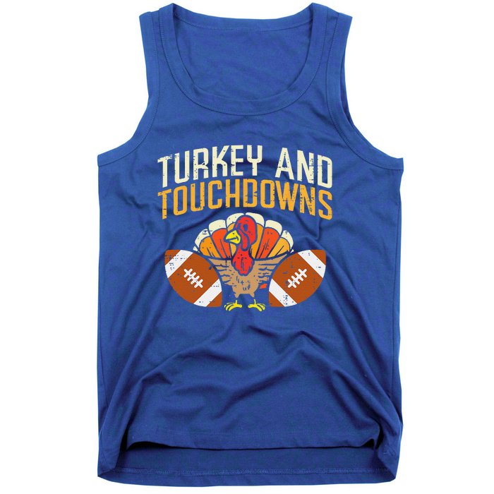 Turkey And Touchdowns American Football Thanksgiving Season Tank Top