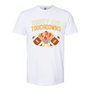 Turkey And Touchdowns American Football Thanksgiving Season Softstyle CVC T-Shirt