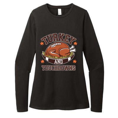 Turkey And Touchdowns Funny Thanksgiving Football Lovers Cool Gift Womens CVC Long Sleeve Shirt