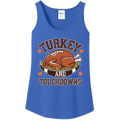 Turkey And Touchdowns Funny Thanksgiving Football Lovers Cool Gift Ladies Essential Tank