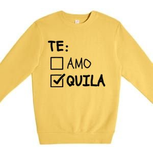 Te Amo Tequila Funny Cinco De Mayo Tequila Premium Crewneck Sweatshirt