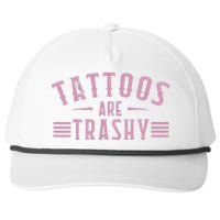 Tattoos Are Trashy Tattoo Meme Lover Tattoos Snapback Five-Panel Rope Hat