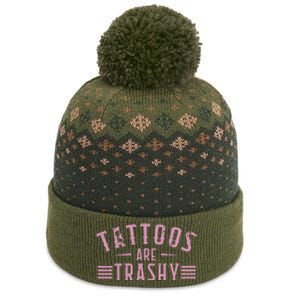 Tattoos Are Trashy Tattoo Meme Lover Tattoos The Baniff Cuffed Pom Beanie