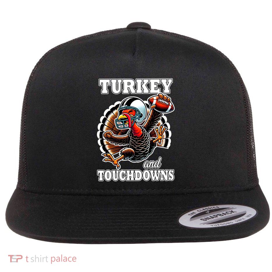 Turkey And Touchdowns Funny Football Thanksgiving Gift Flat Bill Trucker Hat