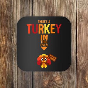 ThereS A Turkey In This Oven Pregnancy Thanksgiving Coaster