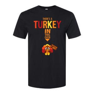 ThereS A Turkey In This Oven Pregnancy Thanksgiving Softstyle CVC T-Shirt