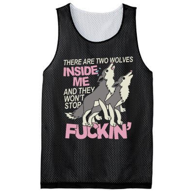 There Are Two Wolves Inside Of Me And They WonT Stop Fuckin Mesh Reversible Basketball Jersey Tank