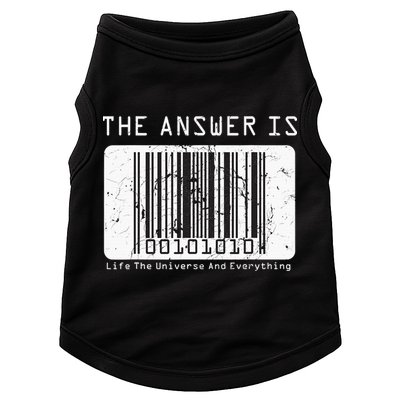 The Answer to Life The Universe and Everything in barcode Doggie Tank