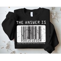 The Answer to Life The Universe and Everything in barcode Sweatshirt