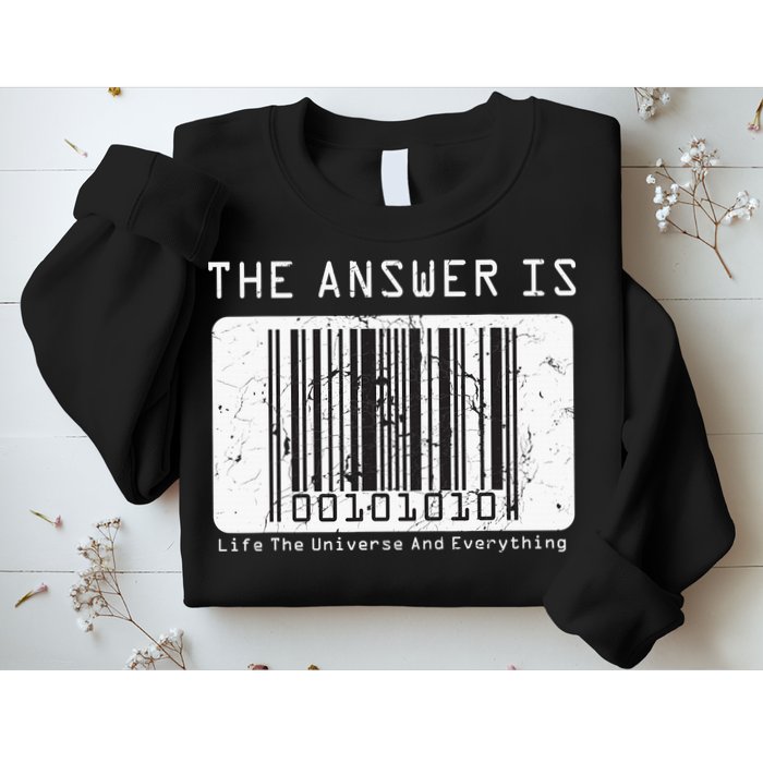 The Answer to Life The Universe and Everything in barcode Sweatshirt