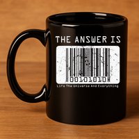 The Answer to Life The Universe and Everything in barcode 11oz C Handle Ceramic Mug
