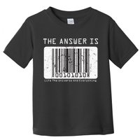 The Answer to Life The Universe and Everything in barcode Toddler T-Shirt