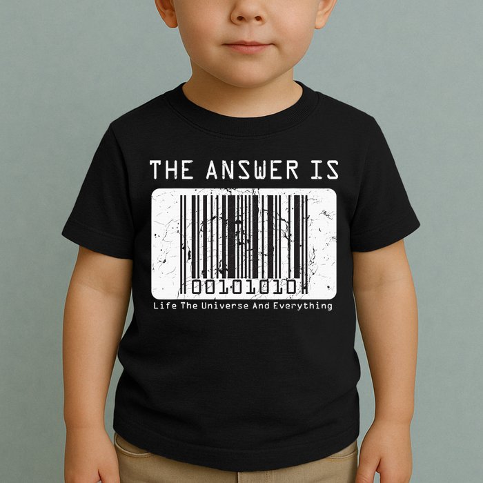 The Answer to Life The Universe and Everything in barcode Toddler T-Shirt