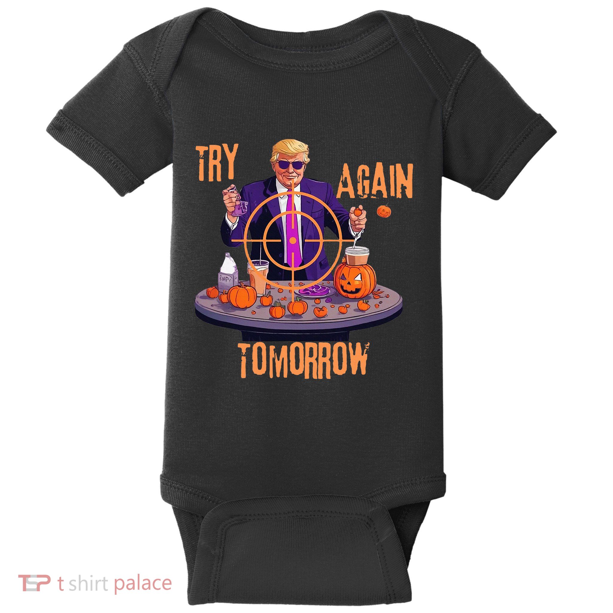 Try Again Tomorrow Trump Halloween Baby Bodysuit