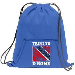 Trinidad And Tobago Flagcool Gift Trini To D Bone Gift Sweatshirt Cinch Pack Bag