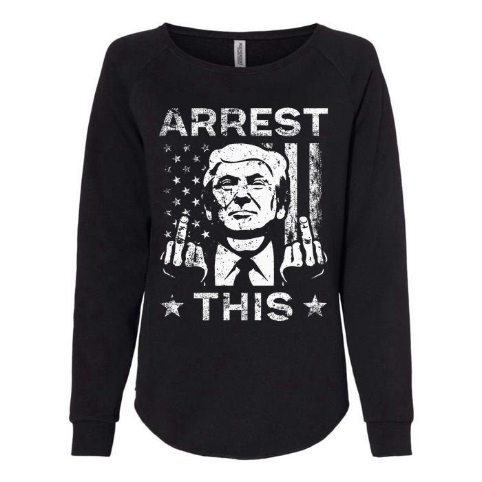 Trump Arrest This Fingers Womens California Wash Sweatshirt