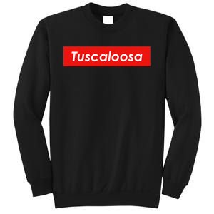 Tuscaloosa Alabama Sweatshirt