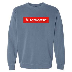 Tuscaloosa Alabama Garment-Dyed Sweatshirt