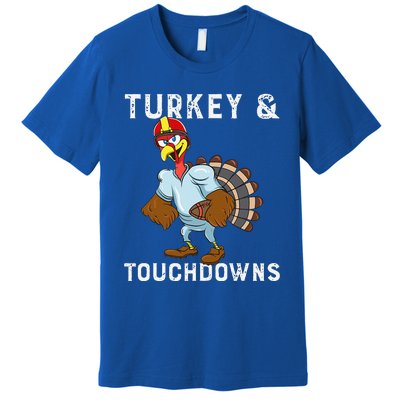 Turkey And Touchdowns Funny Thanksgiving Football Player Premium T-Shirt