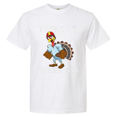 Turkey And Touchdowns Funny Thanksgiving Football Player Garment-Dyed Heavyweight T-Shirt