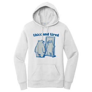 Thicc And Tired Bear Women's Pullover Hoodie