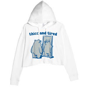 Thicc And Tired Bear Crop Fleece Hoodie