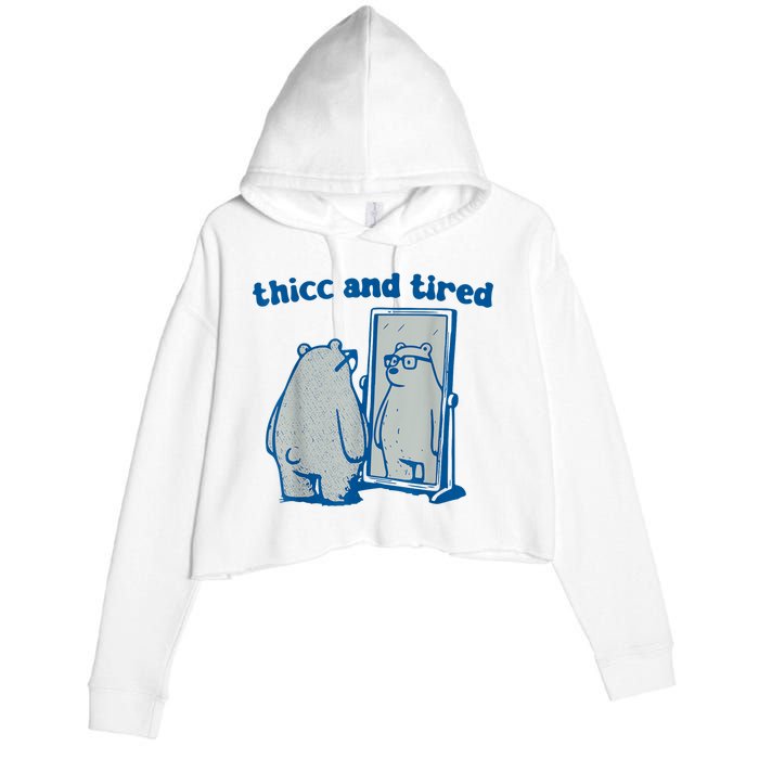 Thicc And Tired Bear Crop Fleece Hoodie