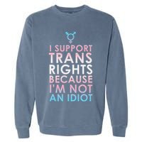 Transgender Ally Trans Pride Flag Support Garment-Dyed Sweatshirt