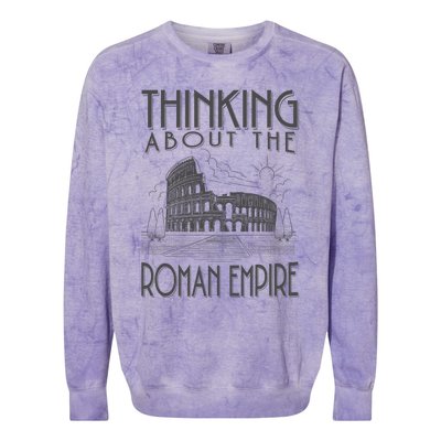 Thinking About The Roman Empire Funny Rome Meme Dad Joke Colorblast Crewneck Sweatshirt