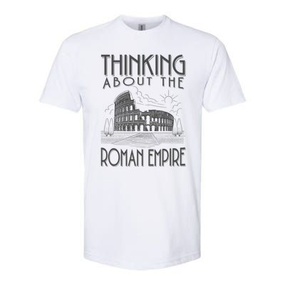 Thinking About The Roman Empire Funny Rome Meme Dad Joke Softstyle CVC T-Shirt