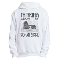 Thinking About The Roman Empire Funny Rome Meme Dad Joke Urban Pullover Hoodie