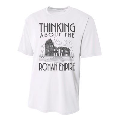 Thinking About The Roman Empire Funny Rome Meme Dad Joke Performance Sprint T-Shirt