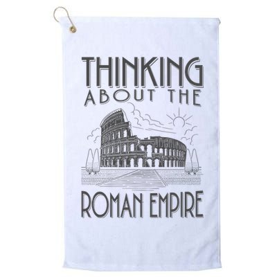 Thinking About The Roman Empire Funny Rome Meme Dad Joke Golf Towel