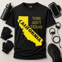 This ain't Texas CALIFORNIA Cali Vibes meme funny Cooling Performance Crew T-Shirt
