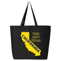 This ain't Texas CALIFORNIA Cali Vibes meme funny 25L Jumbo Tote